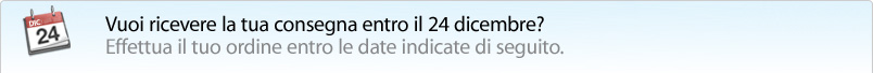 Vuoi ricevere la tua consegna entro il 24 dicembre? Effettua il tuo ordine entro le date indicate di seguito.