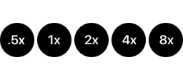 0,5x, 1x, 2x, 4x, 8x