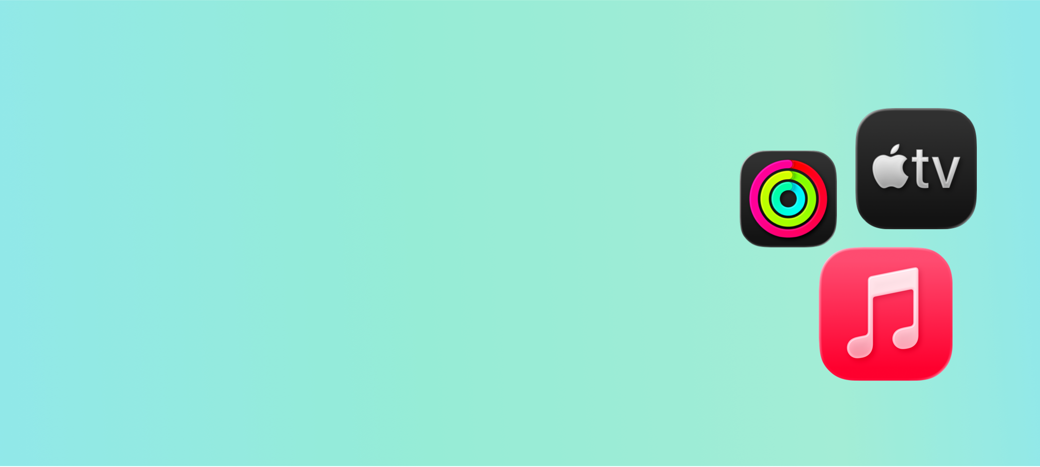 Apple TV, Apple Music, Apple Fitness+